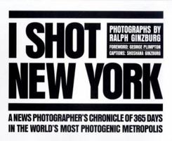 I Shot New York 0810963671 Book Cover