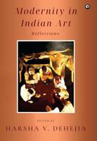 Modernity in Indian Art: Reflections 9365235952 Book Cover