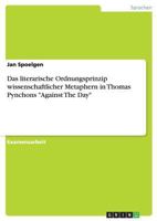 Das literarische Ordnungsprinzip wissenschaftlicher Metaphern in Thomas Pynchons Against The Day 366811966X Book Cover