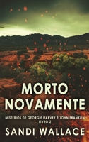 Morto Novamente 4824153743 Book Cover