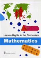 Human rights in the curriculum: Mathematics 1873328494 Book Cover