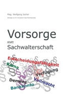 Vorsorge statt Sachwalterschaft 3750431906 Book Cover