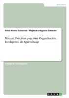 Manual Práctico para una Organización Inteligente de Aprendizaje 3346352684 Book Cover