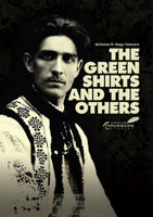 The Green Shirts and the Others: A History of Fascism in Hungary and Romania 9739432115 Book Cover