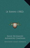 Le Banni (1882) 1167619412 Book Cover