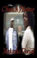 The Church House 0977107116 Book Cover