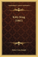 Kitty King 1175039306 Book Cover