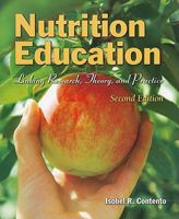 Nutrition Education: Linking Research, Theory, and Practice 0763775088 Book Cover