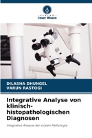Integrative Analyse von klinisch-histopathologischen Diagnosen (German Edition) 6208565383 Book Cover