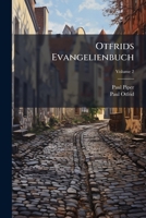 Otfrids Evangelienbuch (German Edition) 1023742527 Book Cover