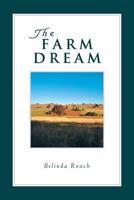 The Farm Dream 148364944X Book Cover