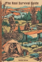 Real Survival Guide B0F9PQPGBB Book Cover