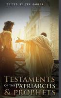 Testaments of the Patriarchs and Prophets 138754456X Book Cover