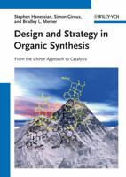 Design and Strategy in Organic Synthesis: The Chiron Approach 3527319646 Book Cover