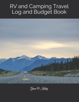 RV and Camping Travel Log and Budget Book 1793950121 Book Cover