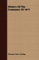 History of the Commune of 1871 1409704718 Book Cover