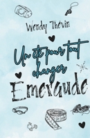 Un été pour tout changer : Emeraude B09FC6HBJV Book Cover