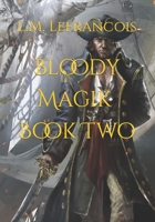 Bloody Magik: Awakening of Death Book Two null Book Cover