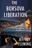 The Borsova Liberation (Gerry Tate) B08KFWM7FV Book Cover