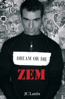 Dream or die 2709627574 Book Cover