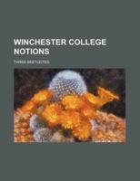 Winchester College notions 1016189966 Book Cover
