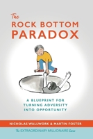 The Rock Bottom Paradox 1917329504 Book Cover