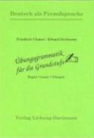 Übungsgrammatik Für Die Grundstufe, Neue Rechtschreibung, Regeln, Listen, Übungen (Sondereinband) 3922989195 Book Cover