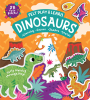 Felt Play & Learn Dinosaurs (Touchy-Feely Felt Play & Learn) 1835550223 Book Cover