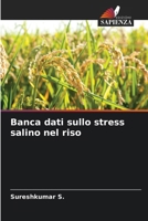 Banca dati sullo stress salino nel riso (Italian Edition) 6209891322 Book Cover