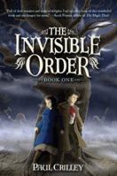 The Invisible Order, Book One: Rise of the Darklings 1606842250 Book Cover