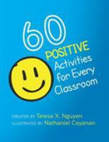 60 Positive Activities for Every Classroom 1948492210 Book Cover