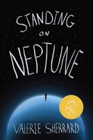 Standing on Neptune 1770866876 Book Cover