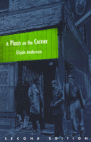 A Place on the Corner (Fieldwork Encounters and Discoveries) 0226019543 Book Cover