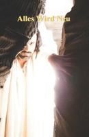 Alles Wird Neu 1794436456 Book Cover