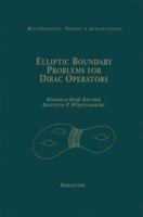 Elliptic Boundary Problems for Dirac Operators 1461267137 Book Cover