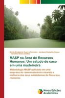 MASP na Área de Recursos Humanos: Um estudo de caso em uma madeireira: Metodologia MASP aplicada em uma empresa do ramo madeireiro visando a melhoria ... de Recursos Humanos 6202178434 Book Cover