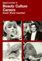 Opportunities in Beauty Culture Careers 0844265195 Book Cover