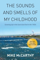 The Sounds and Smells of My Childhood B0CTWSKFZ6 Book Cover