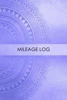 Mileage Log: Gas & Mileage Log Book: Keep Track of Your Car or Vehicle Mileage & Gas Expense for Business and Tax Savings 1702341011 Book Cover