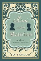 Mimi and Maurice : A Novel, Based on a True Story 1962504085 Book Cover