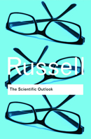 The Scientific Outlook 0393001377 Book Cover