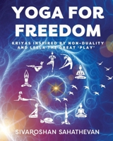 Yoga for Freedom 1836151462 Book Cover