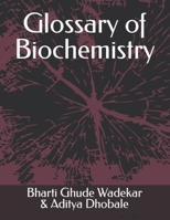 Glossary of Biochemistry 9391342078 Book Cover