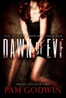 Dawn of Eve 1542445396 Book Cover