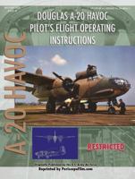 Douglas A-20 Havoc Pilot's Flight Operating Instructions 1935327313 Book Cover