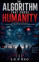 The Algorithm That Chose Humanity B0H6VQGLF6 Book Cover