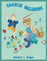 Charlie Ballerina 0986198773 Book Cover