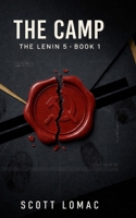 The Camp (The Lenin 5) B0GPCVFT29 Book Cover