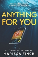 Anything for You B08JF5M989 Book Cover