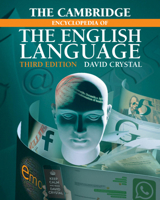 The Cambridge Encyclopedia of the English Language 0521530334 Book Cover